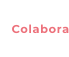 Colabora